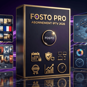 Image produit premium - Fosto Pro Abonnement IPTV 2026 : Expérience TV et VOD Inégalée