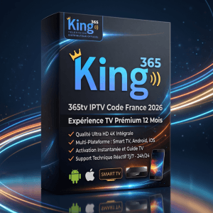 Image produit premium - King365tv IPTV Code France 2026 : Expérience TV Prémium 12 Mois