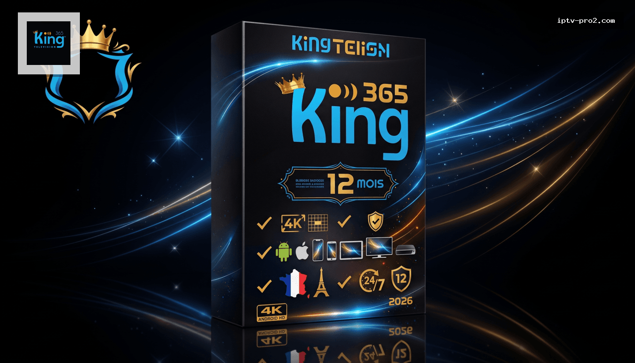 Image produit premium - king365tv iptv france premium 2026 — Fiable, support FR 24/7 et garantie 12 mois